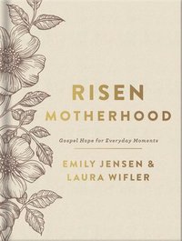 bokomslag Risen Motherhood (Deluxe Edition)