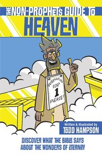 bokomslag The Non-Prophet's Guide to Heaven