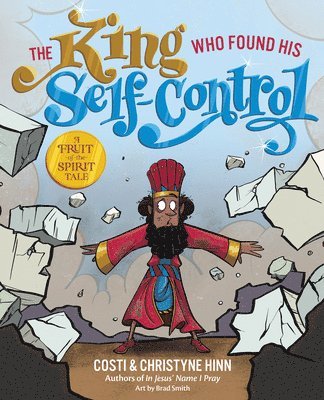 bokomslag King Who Found His Self-Control