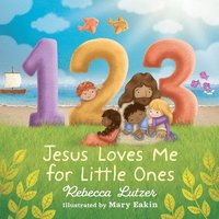 bokomslag 123 Jesus Loves Me for Little Ones