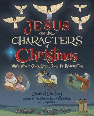 Jesus and the Characters of Christmas 1