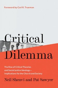 bokomslag Critical Dilemma