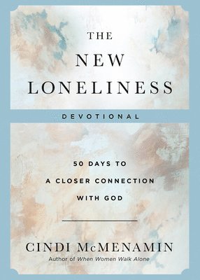 New Loneliness Devotional 1
