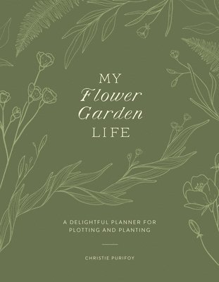 My Flower Garden Life 1