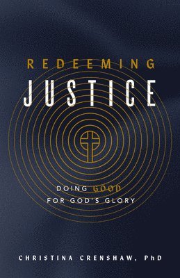 Redeeming Justice 1