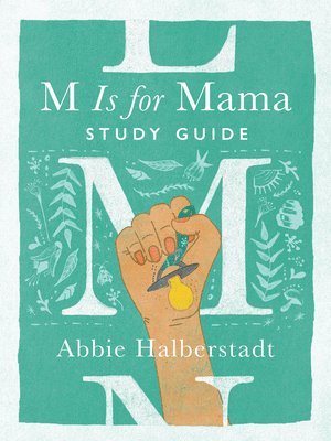 M Is for Mama Study Guide 1