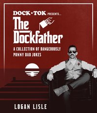 bokomslag Dock Tok Presents...The Dockfather