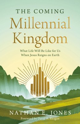 bokomslag The Coming Millennial Kingdom