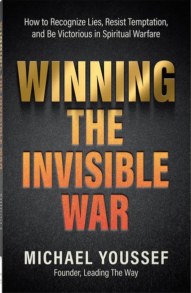 Michael Youssef - Winning the Invisible War, Häftad