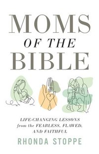 bokomslag Moms of the Bible