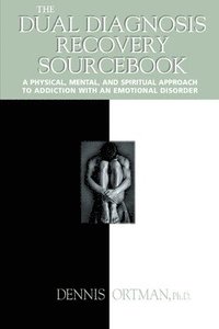 bokomslag The Dual Diagnosis Recovery Sourcebook