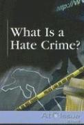 What Is a Hate Crime? 1