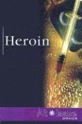 Stuart A Kallen - Heroin, Häftad