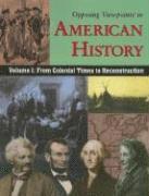 Volume 1: From Colonial Times to Reconstruction 1