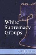 bokomslag White Supremacy Groups