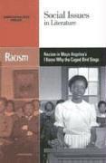 Claudia Durst Johnson - Racism in Maya Angelou's I Know Why the Caged Bird Sings, Häftad