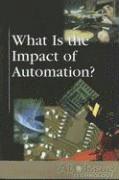 Roman Espejo - What Is the Impact of Automation?, Häftad