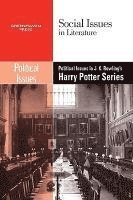 Dedria Bryfonski - Political Issues in J.K. Rowling's Harry Potter Series, Häftad