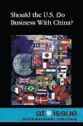 Laura K. Egendorf - Should the U.S. Do Business with China?, Häftad