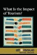 bokomslag What Is the Impact of Tourism?