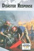 Debra A Miller - Disaster Response, Häftad