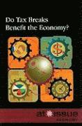 Amanda Hiber - Do Tax Breaks Benefit the Economy?, Häftad