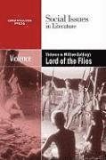 Dedria Bryfonski - Violence in William Golding's Lord of the Flies, Häftad