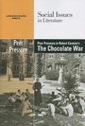 Dedria Bryfonski - Peer Pressure in Robert Cormier's the Chocolate War, Häftad