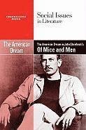 bokomslag The American Dream in John Steinbeck's of Mice and Men