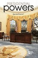 Noah Berlatsky - Presidential Powers, Häftad