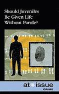 Olivia Ferguson - Should Juveniles Be Given Life Without Parole?, Häftad