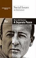 bokomslag War in John Knowles's 'A Separate Peace'
