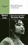 Claudia Durst Johnson - Women's Issues in Alice Walker's the Color Purple, Häftad