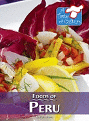 Barbara Sheen - Foods of Peru, Inbunden