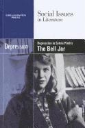 Dedria Bryfonski - Depression in Sylvia Plath's the Bell Jar, Häftad