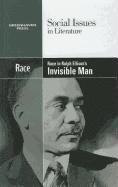 bokomslag Race in Ralph Ellison's Invisible Man