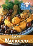 Barbara Sheen - Foods of Morocco, Inbunden