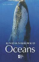 bokomslag Endangered Oceans