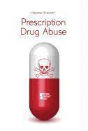 Prescription Drug Abuse 1