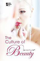 The Culture of Beauty 1