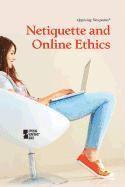 bokomslag Netiquette and Online Ethics