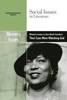 bokomslag Women's Issues in Zora Neale Hurston's Their Eyes Were Watching God