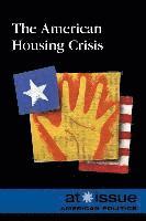 American Housing Crisis 1