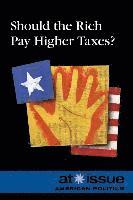 Should the Rich Pay Higher Taxes? 1