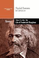 Claudia Durst Johnson - Slavery and Racism in the Narrative Life of Frederick Douglass, Inbunden