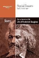 Claudia Durst Johnson - Slavery and Racism in the Narrative Life of Frederick Douglass, Häftad