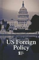 bokomslag U.S. Foreign Policy