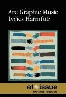 Are Graphic Music Lyrics Harmful? 1