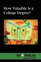 bokomslag How Valuable Is a College Degree?