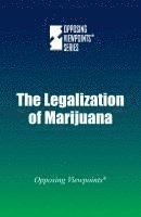 Legalization of Marijuana 1